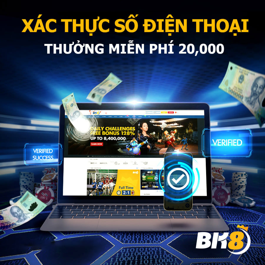 200k miễn phí xác nhận điện thoại bk8